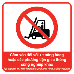 Biển báo cấm xe nâng hàng