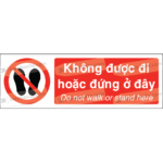 Biển báo cấm đi hoặc đứng ở đây