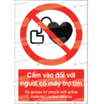 Biển báo cấm đối với người có máy trợ tim