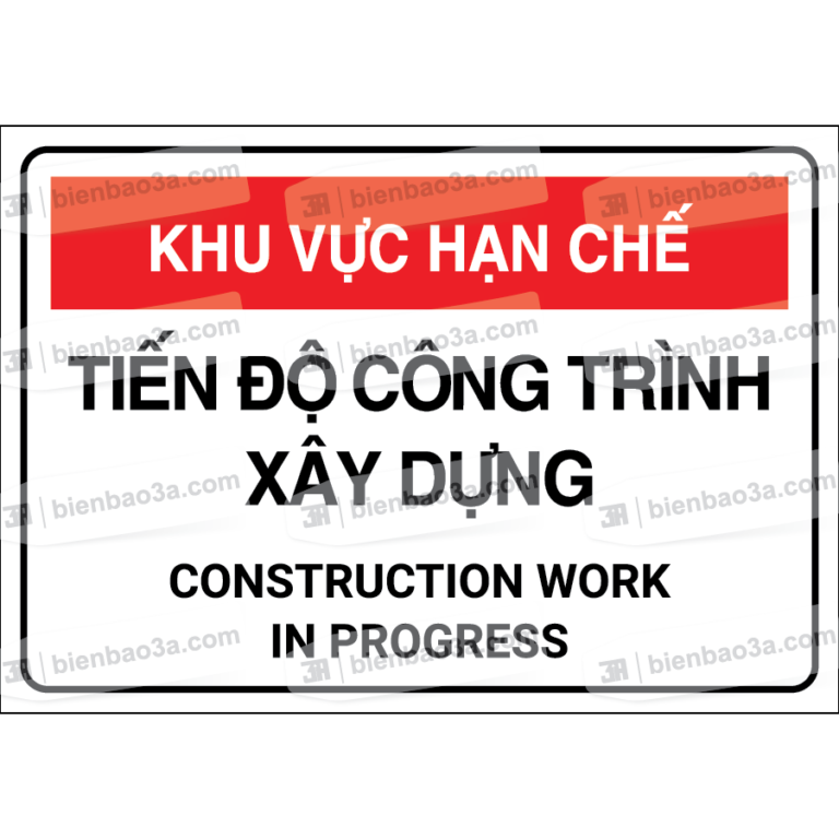 Biển báo công trình - Khu vực hạn chế