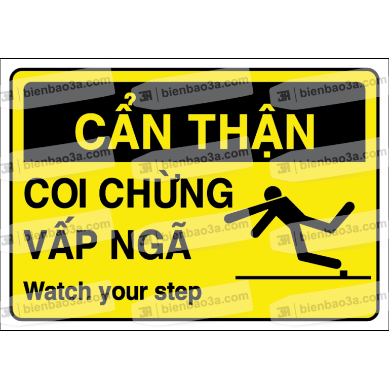 Biển cảnh báo coi chừng vấp ngã